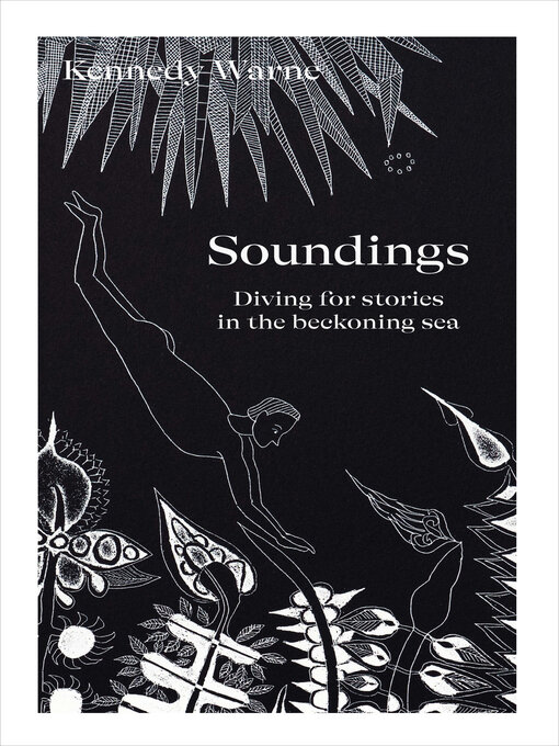 Title details for Soundings by Kennedy Warne - Available